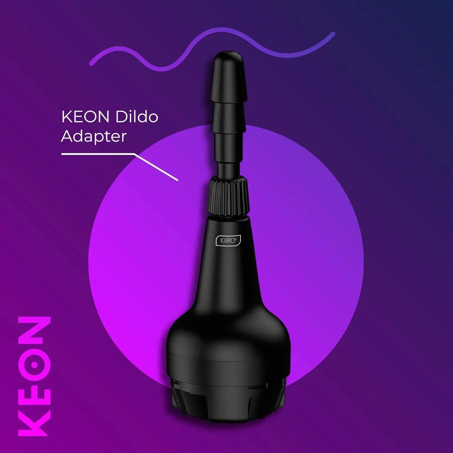 Kiiroo Keon Dildo Adapter - Buy At Luxury Toy X - Free 3-Day Shipping